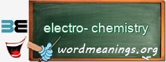WordMeaning blackboard for electro-chemistry